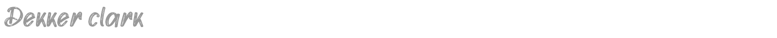 Dekker Clark font preview